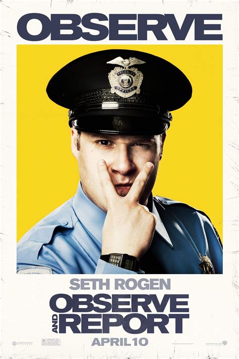 Observe and Report (2009) .